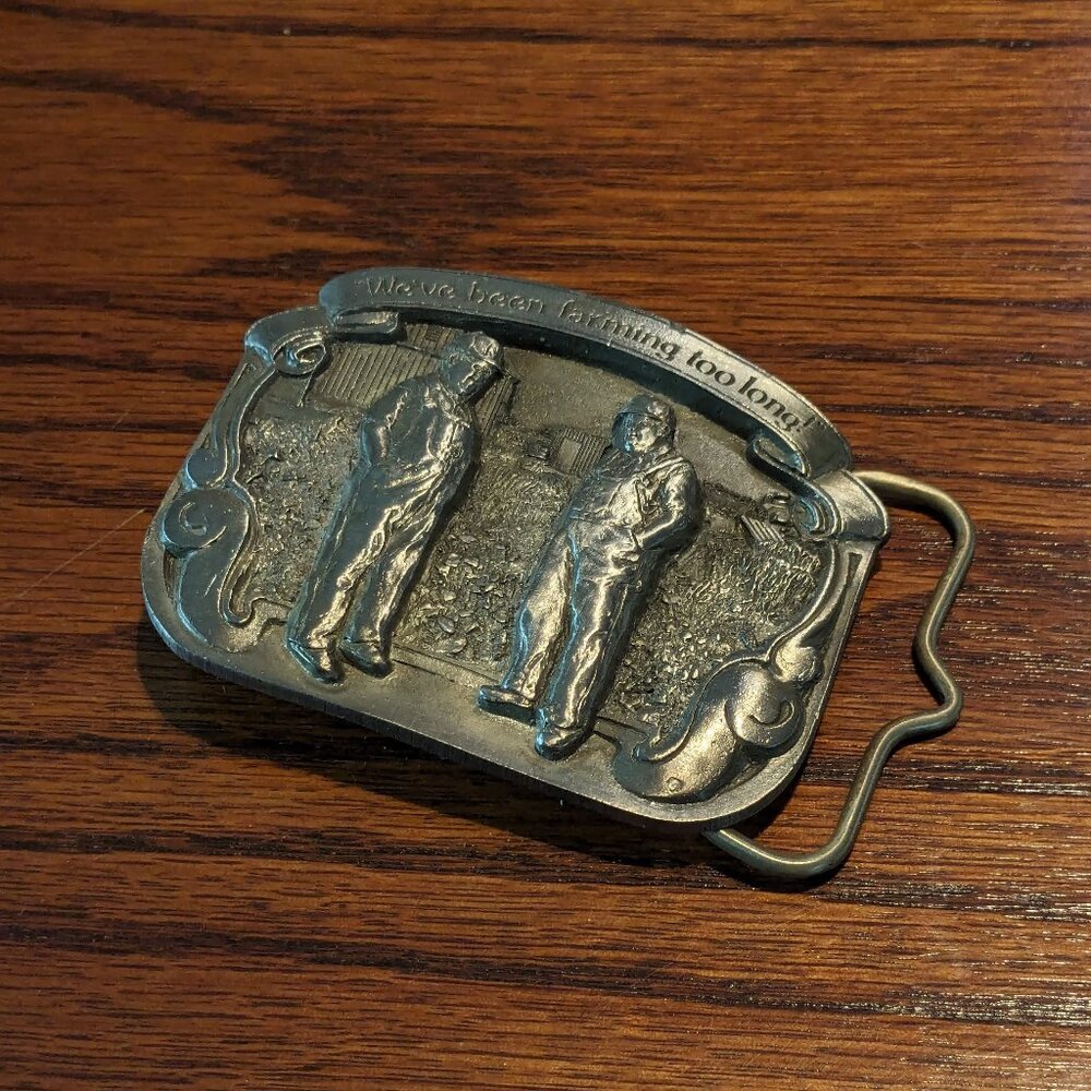 Farming Too Long Belt Buckle Vintage Farm Cowboy Western Collectible Silver Art
